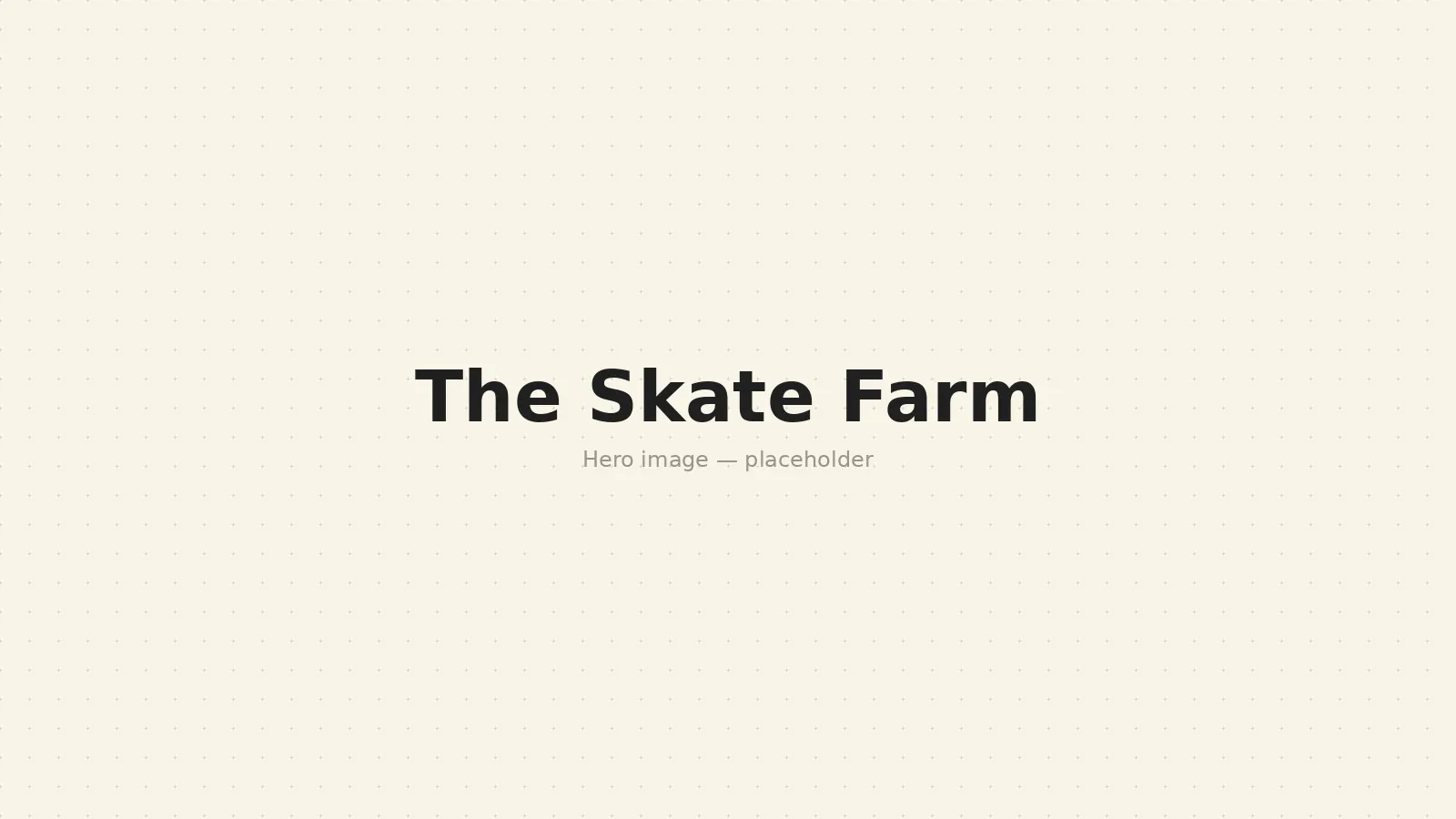 The Skate Farm website